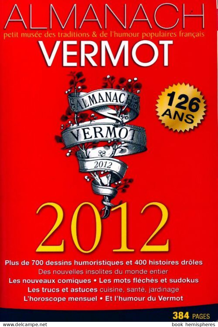 Almanach Vermot 2012 (2011) De Collectif - Humour
