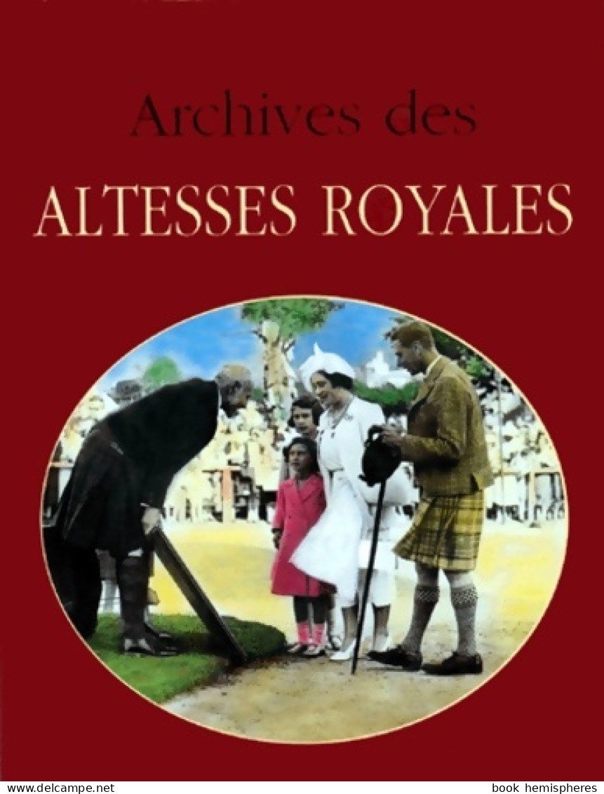 Archives Des Altesses Royales (1998) De Jacques Borgé - Geschiedenis