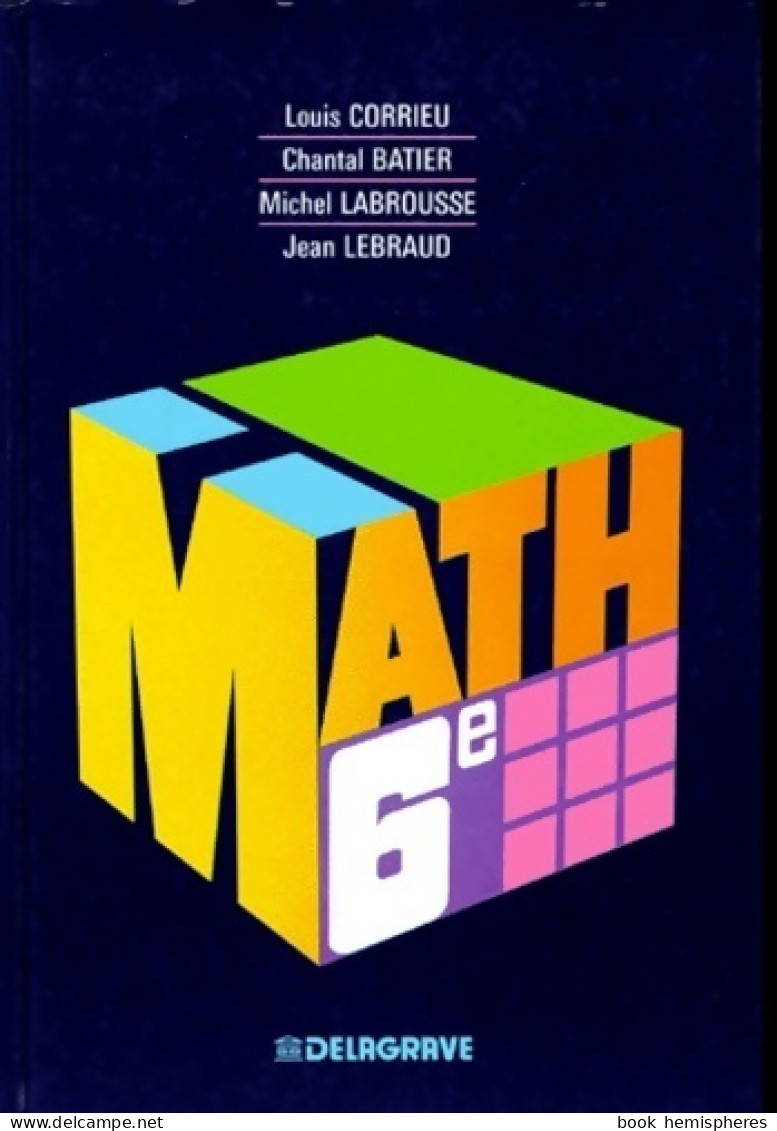 Mathématiques 6e (1990) De Collectif - 6-12 Years Old