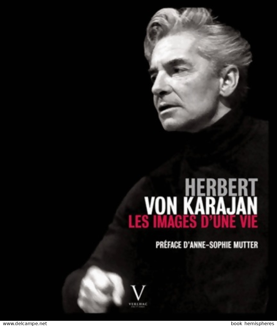 Herbert Von Karajan. Les Images D'une Vie (2007) De Jürgen Otten - Muziek