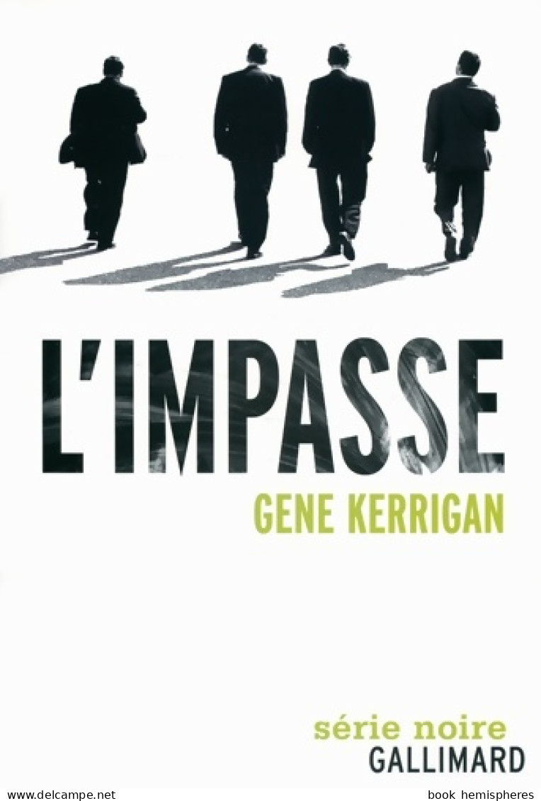 L'impasse (2011) De Gene Kerrigan - Other & Unclassified