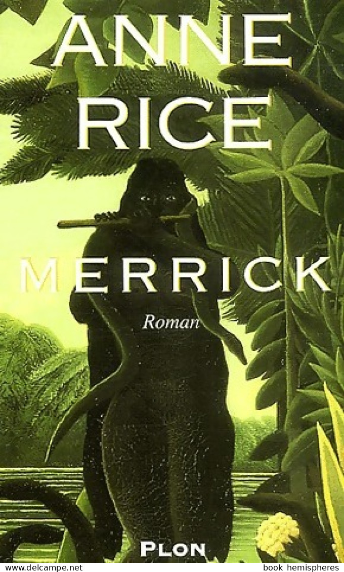 Merrick (2003) De Anne Rice - Fantastic