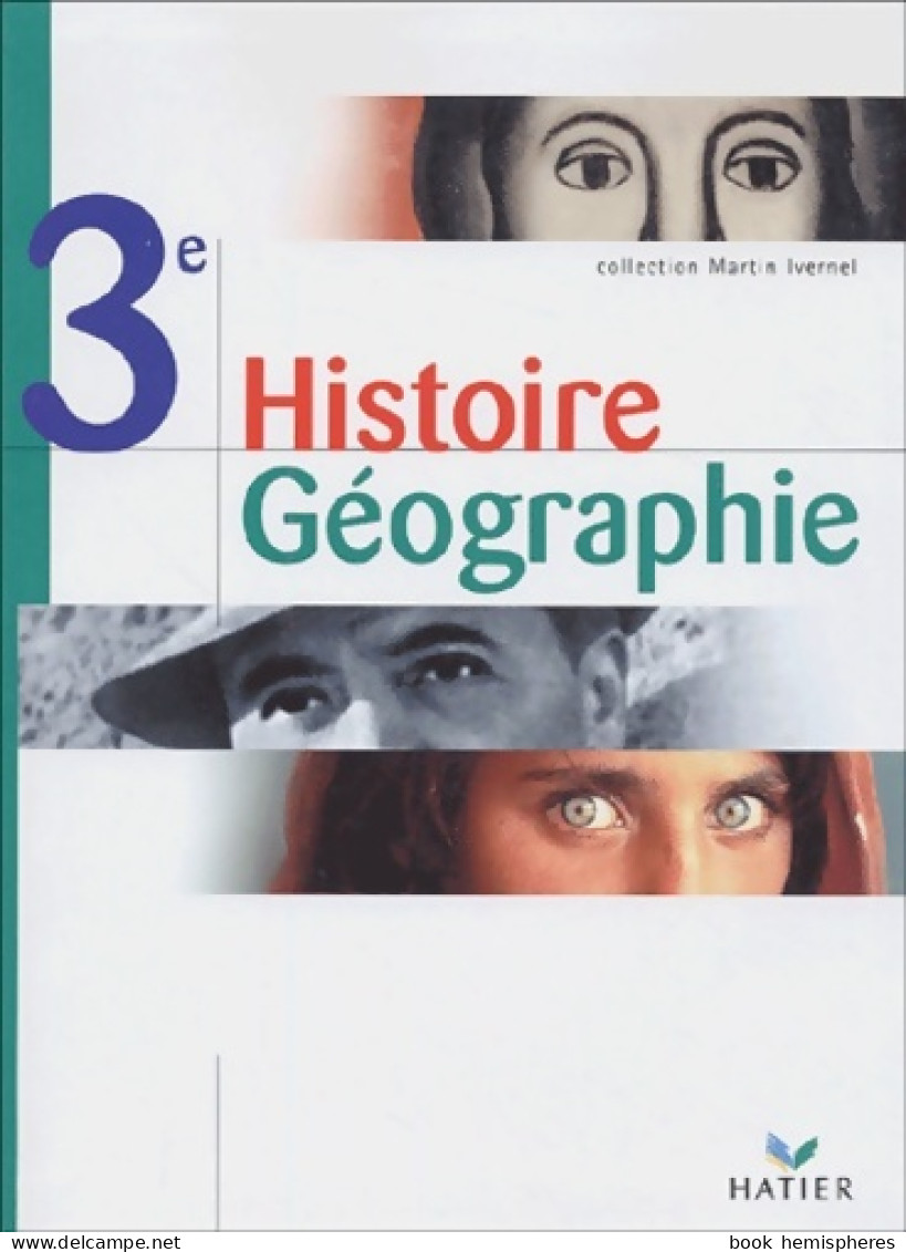 Histoire-géographie 3e (2003) De Collectif - 12-18 Jahre