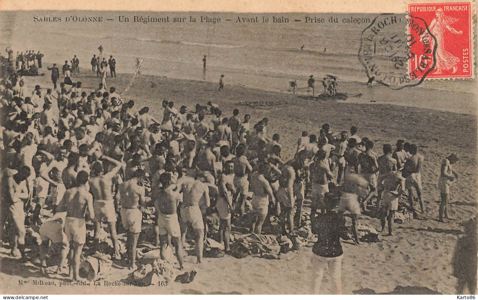 Les Sables D'olonne * 1910 * Un Régiment Sur La Plage , Avant Le Bain , Prise Du Caleçon ! * éditeur Milheau - Sables D'Olonne