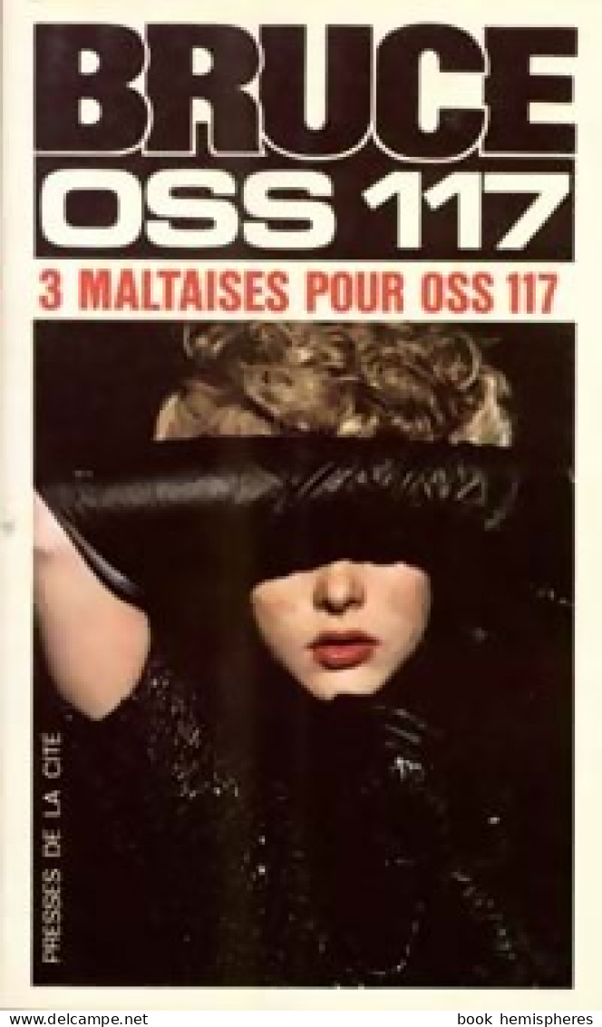 3 Maltaises Pour OSS 117 (1975) De Josette Bruce - Anciens (avant 1960)