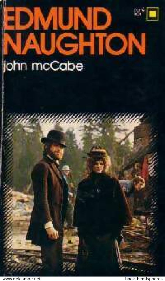 John McCabe (La Belle Main) (1972) De Edmund Naughton - Autres & Non Classés