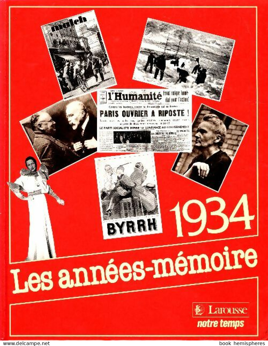 Les Années Mémoire : 1934 (1990) De Collectif - Historia