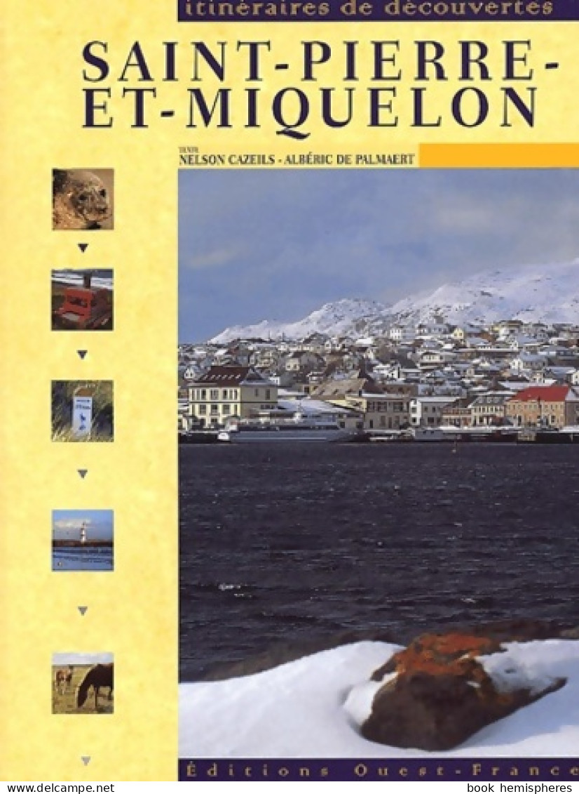 Saint-Pierre Et Miquelon (2001) De Nelson Cazeils - Toerisme