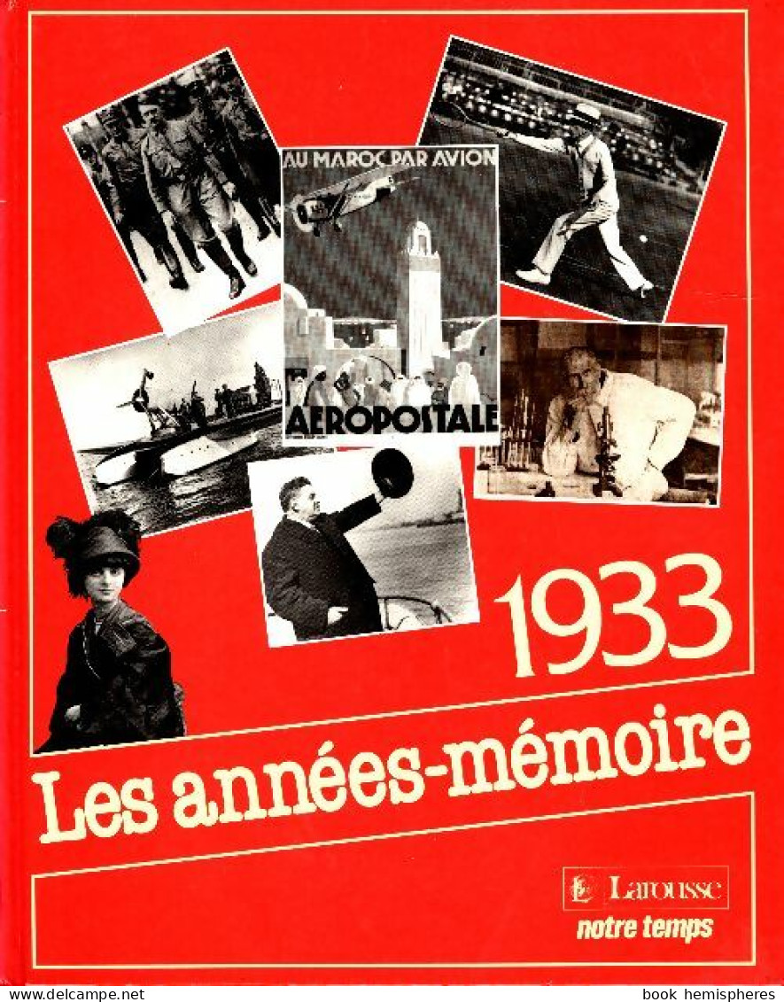 Les Années Mémoire : 1933 (1990) De Collectif - Storia