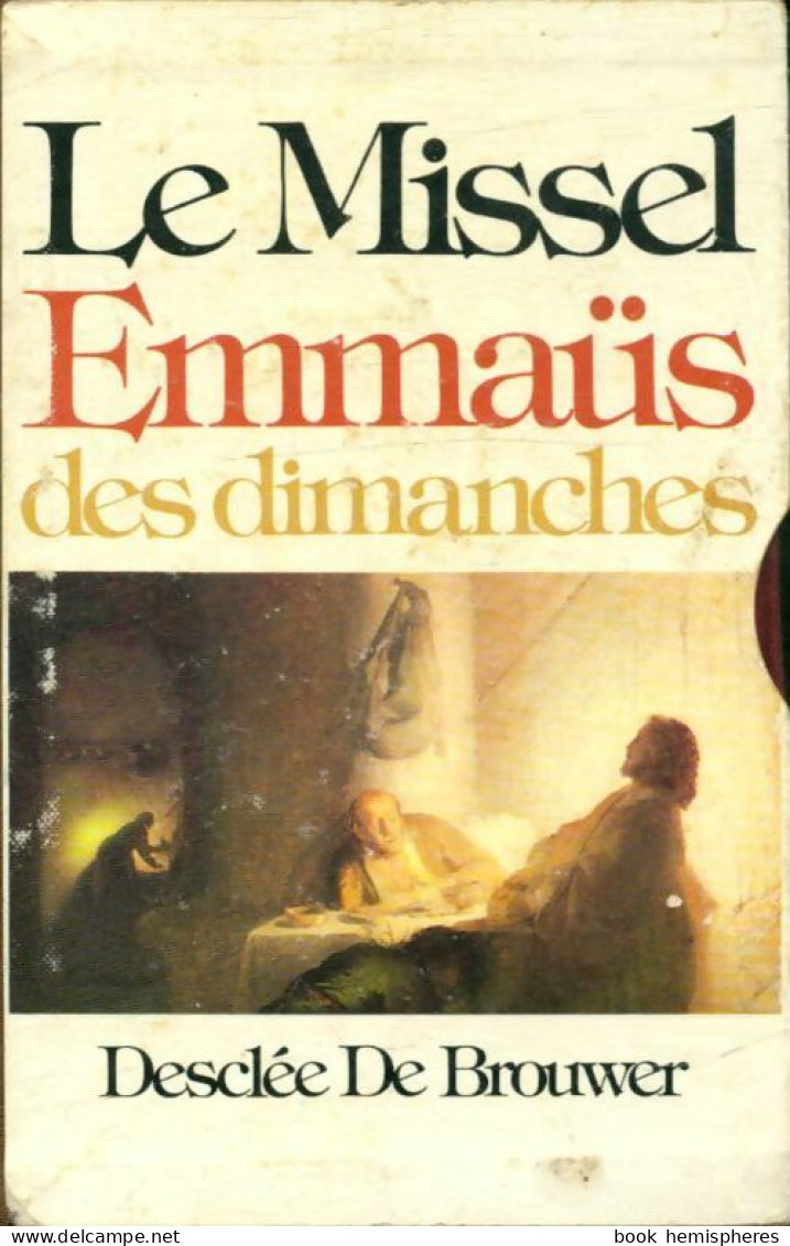 Le Missel Emmaüs Des Dimanches (1979) De Collectif - Religión