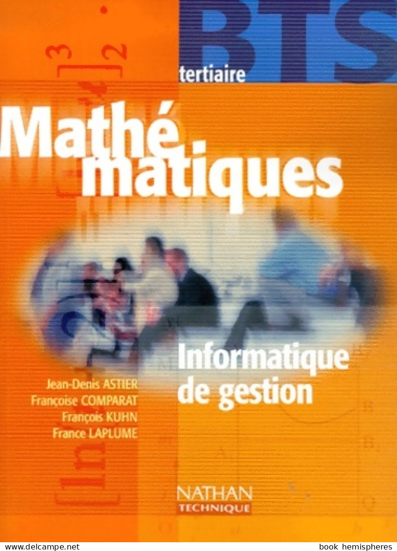 Maths BTS Tertiaire  élève 2000 (2000) De Astier - Non Classés