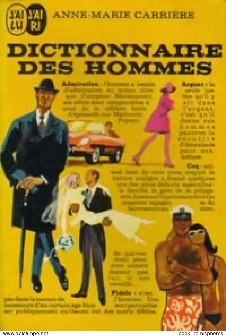 Dictionnaire Des Hommes (1967) De Anne-Marie Carrière - Humor