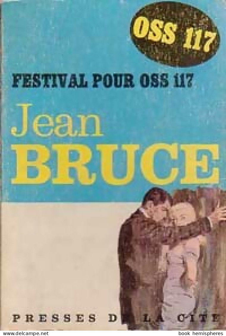 Festival Pour OSS 117 (1960) De Jean Bruce - Old (before 1960)