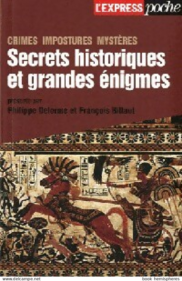 Secrets Historiques Et Grandes énigmes (2011) De François Billaut - Geschichte