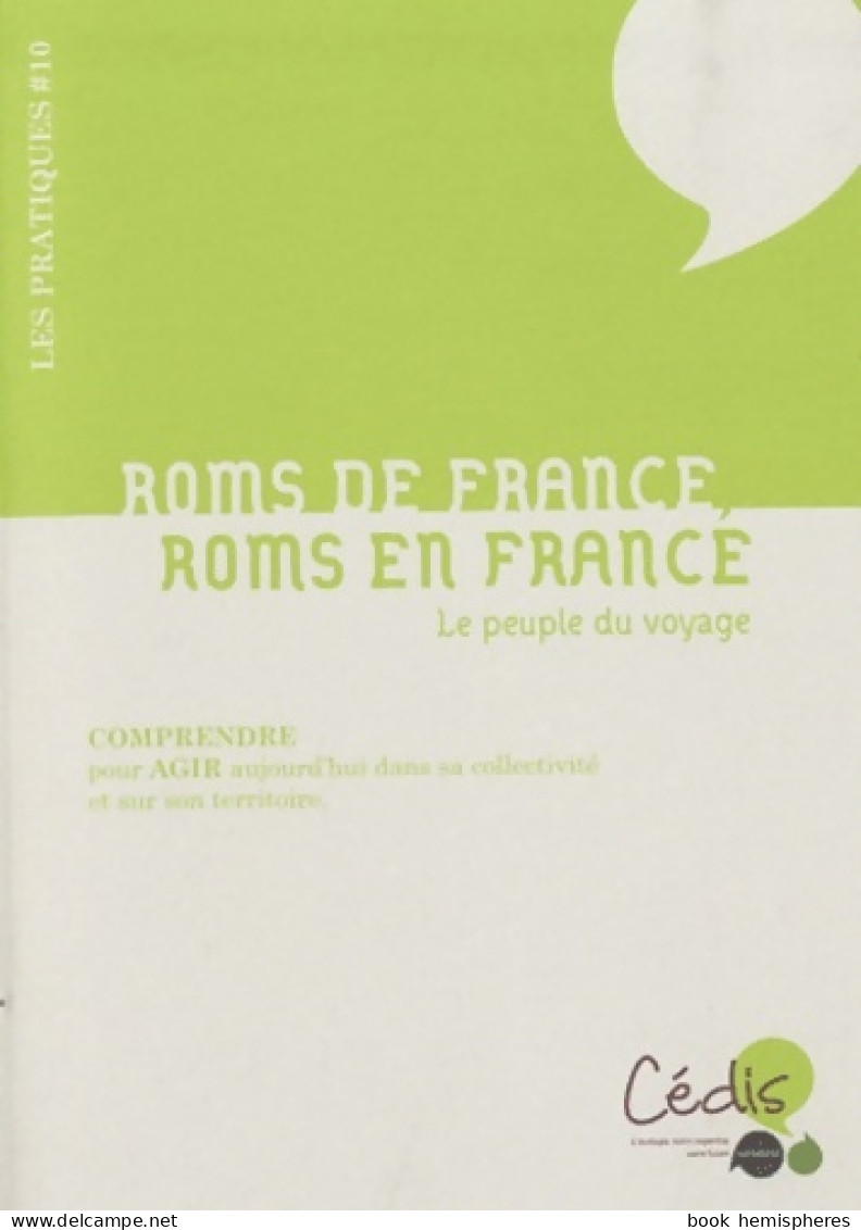 Roms De France Roms En France (2010) De Jean-Pierre Dacheux - Altri & Non Classificati