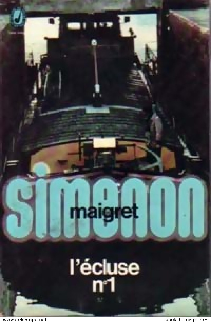 L'écluse N°1 (1972) De Georges Simenon - Andere & Zonder Classificatie