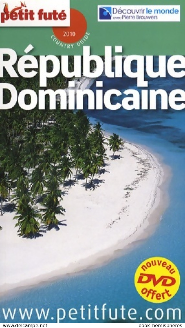 Petit Futé République Dominicaine (2009) De Dominique Auzias - Tourismus