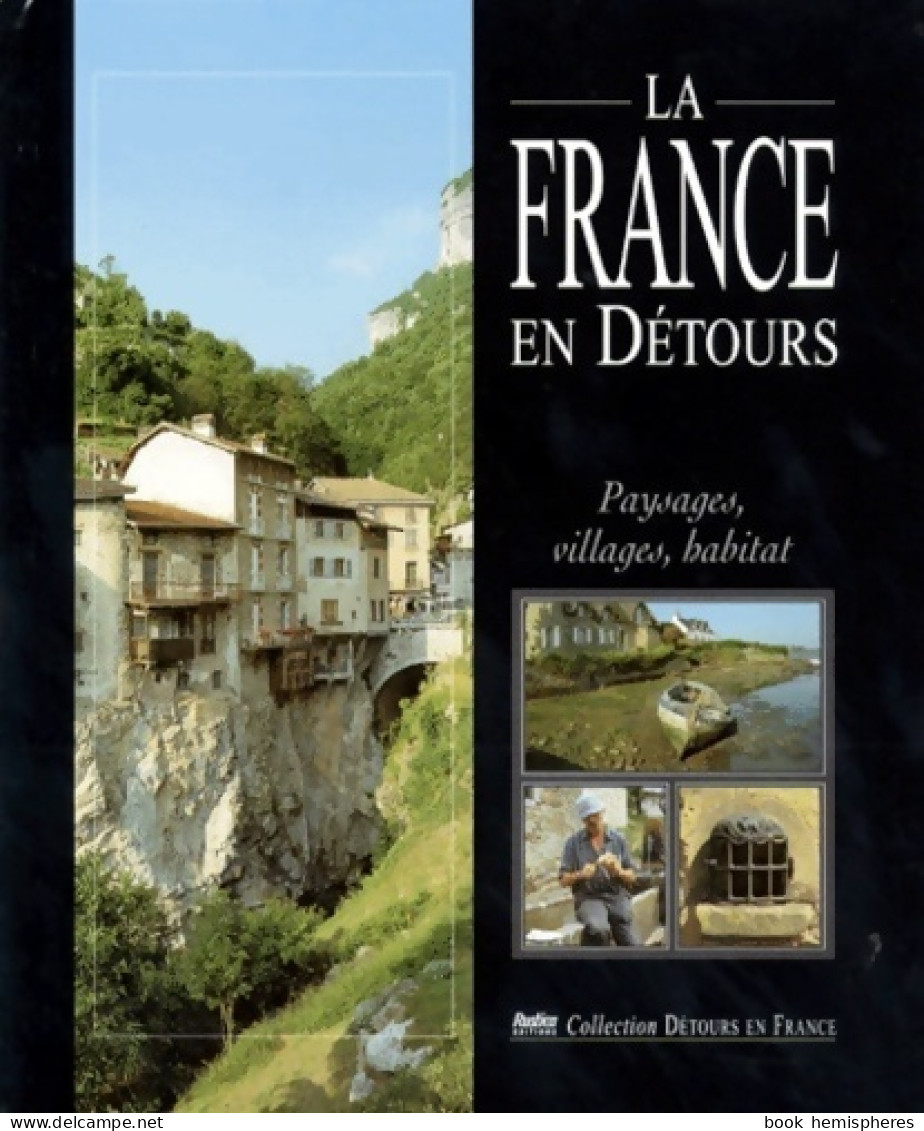 La France En Détours (1996) De Nathalie Cousin - Toerisme