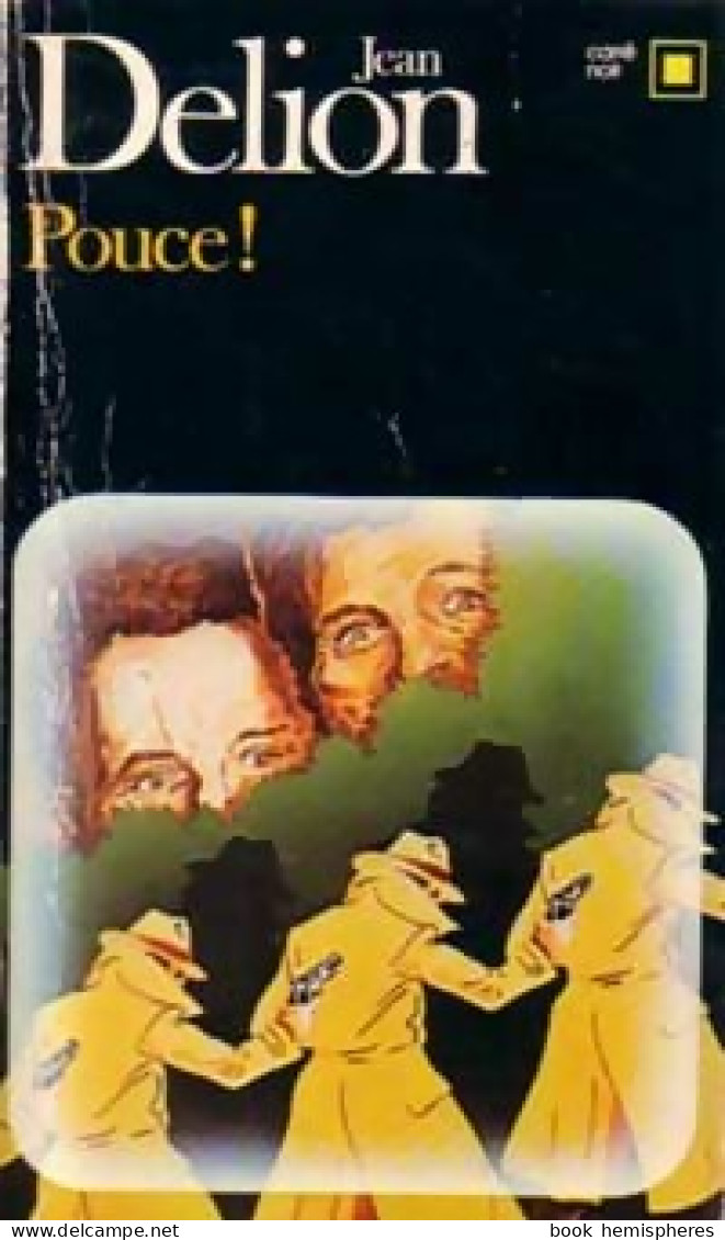 Pouce ! (1981) De Jean Delion - Other & Unclassified