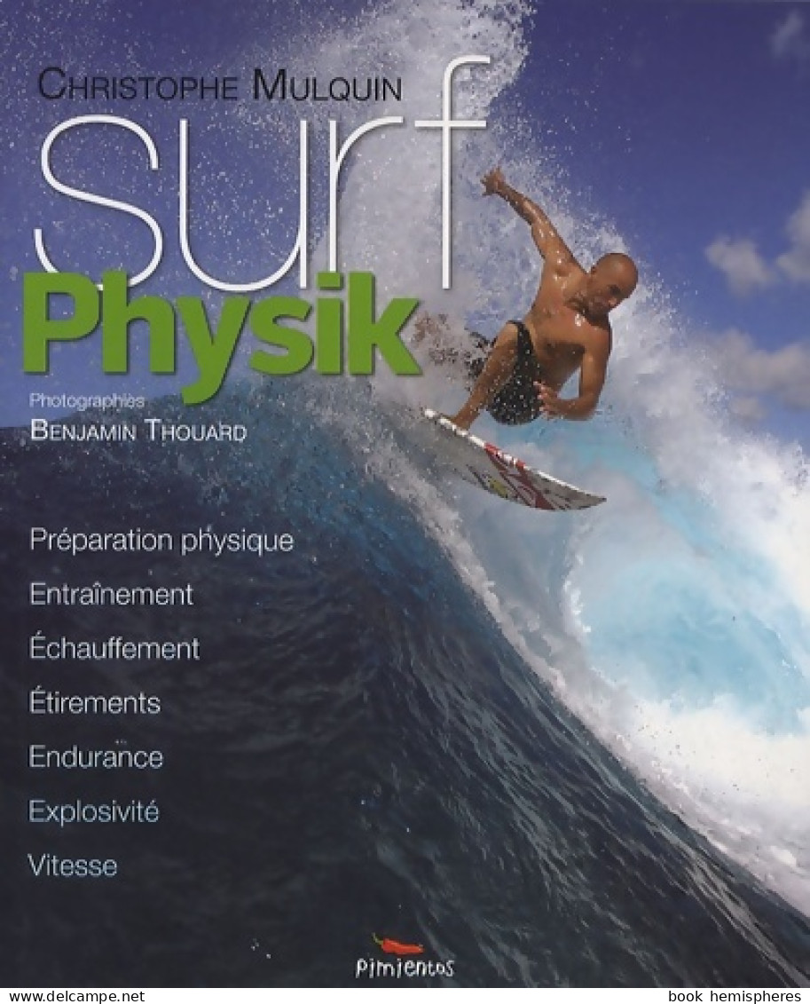 Surf Physik (2011) De Christophe Mulquin - Sport