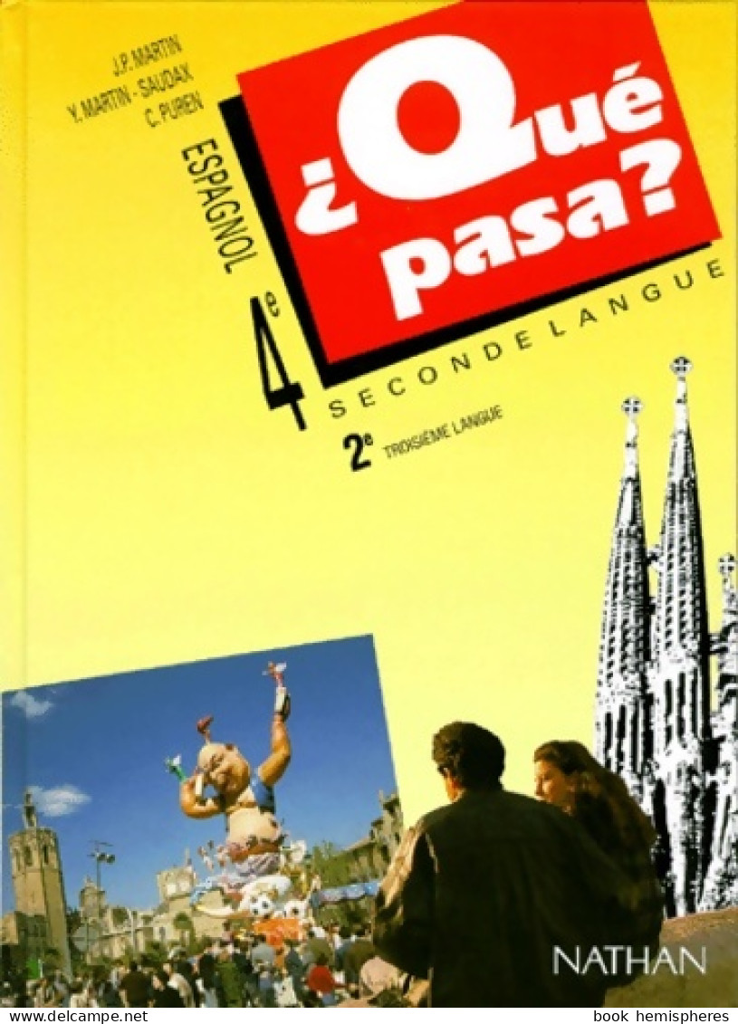 Qué Pasa ? 4ème (1998) De Yannick Martin-Saudax - Unclassified