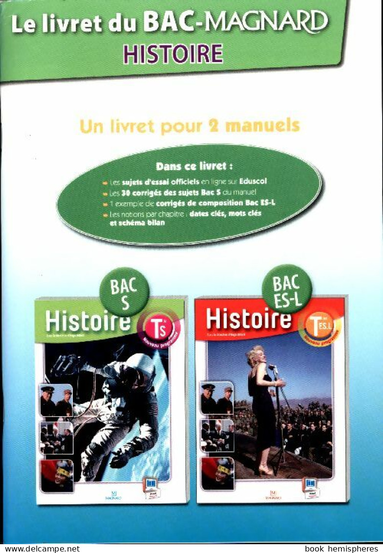 Le Livret Du Bac Magnard Histoire (2014) De Hugo Billard - 12-18 Jaar