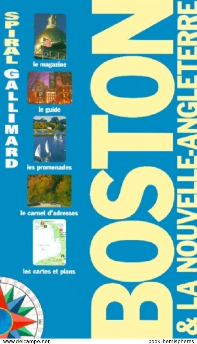 Boston - Nouvelle-Angleterre (2001) De Guide Gallimard - Tourisme