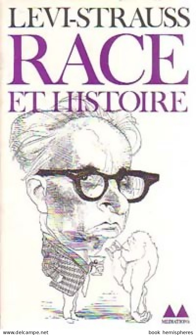 Race Et Histoire (1977) De Claude Lévi-Strauss - Other & Unclassified