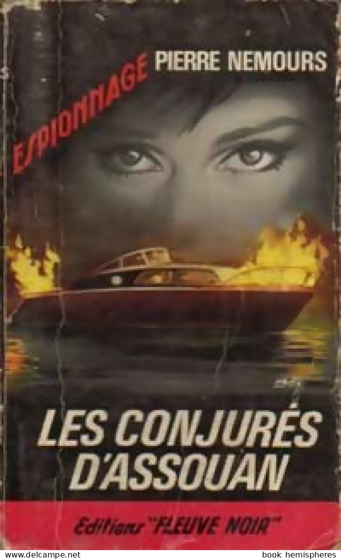 Les Conjurés D'Assouan (1966) De Pierre Nemours - Antichi (ante 1960)