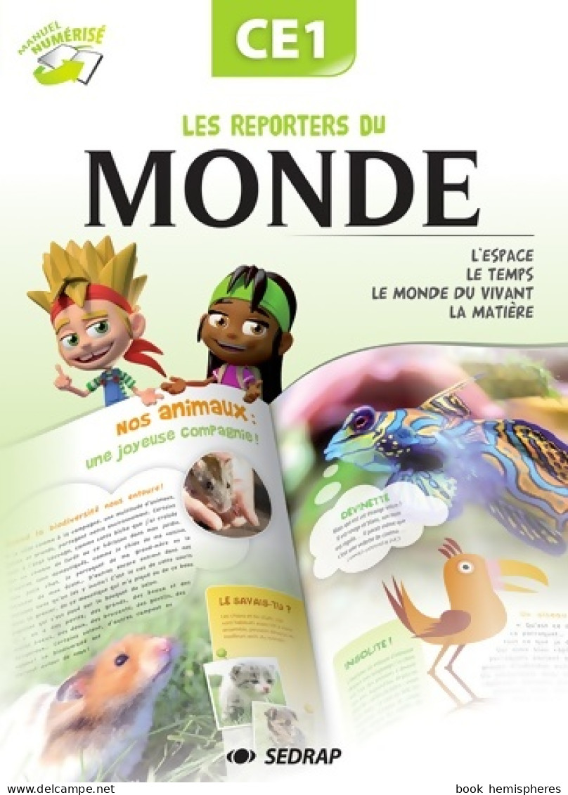 REPORTERS DU MONDE CE1 - MANUEL (2012) De Collectif - 6-12 Jaar