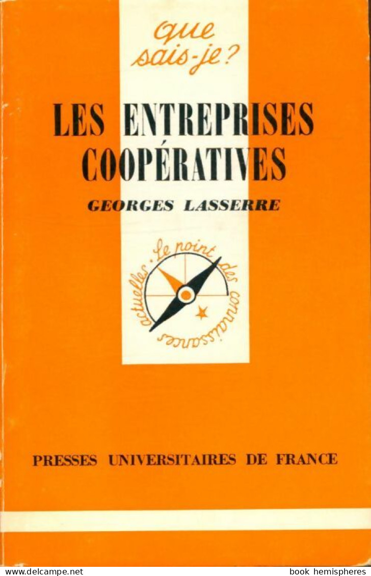 Les Entreprises Coopératives (1977) De Georges Lasserre - Economia