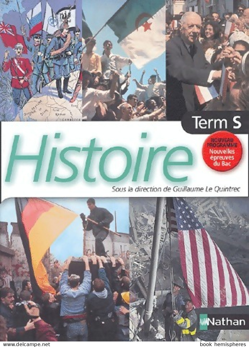 Histoire Terminale S (2004) De Guillaume Le Quintrec - 12-18 Years Old