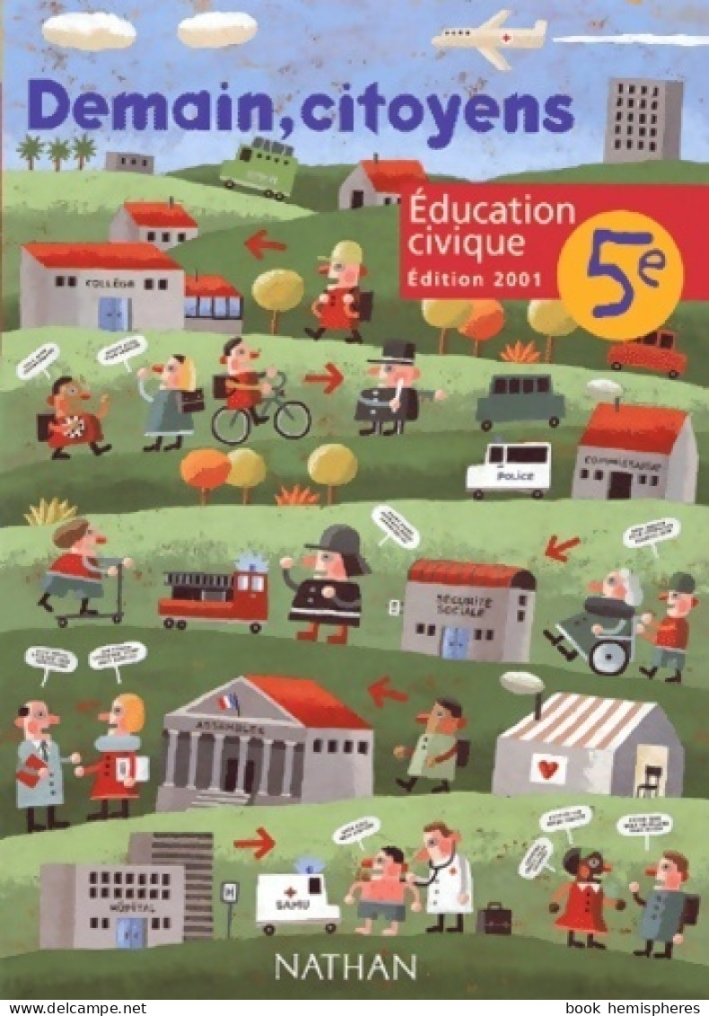 Demain, Citoyens 5e (2001) De Collectif - 6-12 Ans