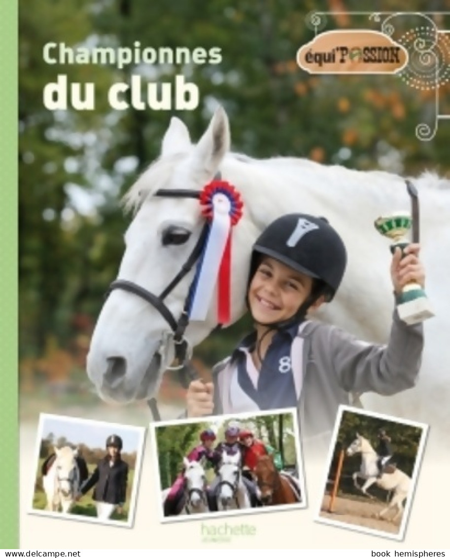 Championne Du Club (2014) De Sophie Ducharme - Other & Unclassified