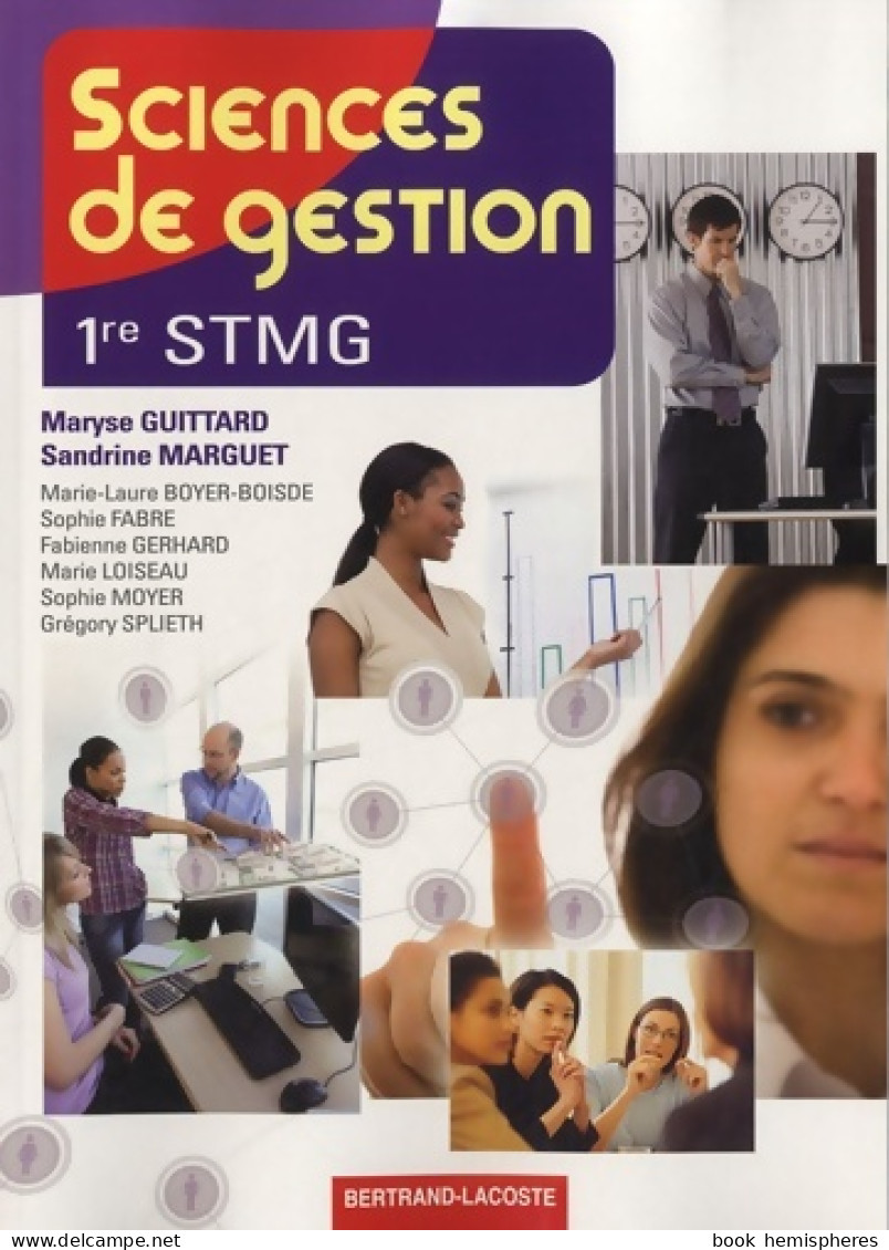 Sciences De Gestion 1e STMG (2012) De Maryse Guittard - 12-18 Jaar