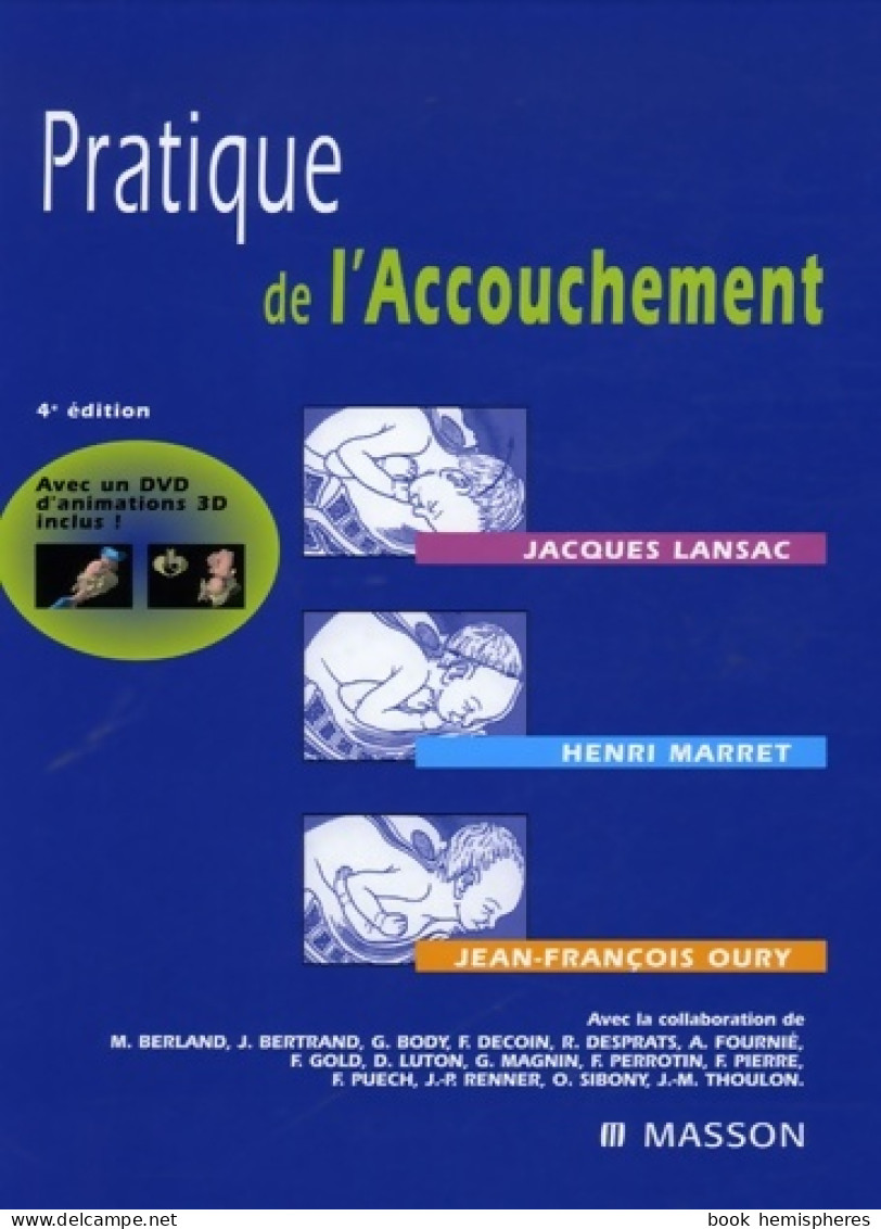 Pratique De L'accouchement (2006) De Jacques Lansac - Sciences