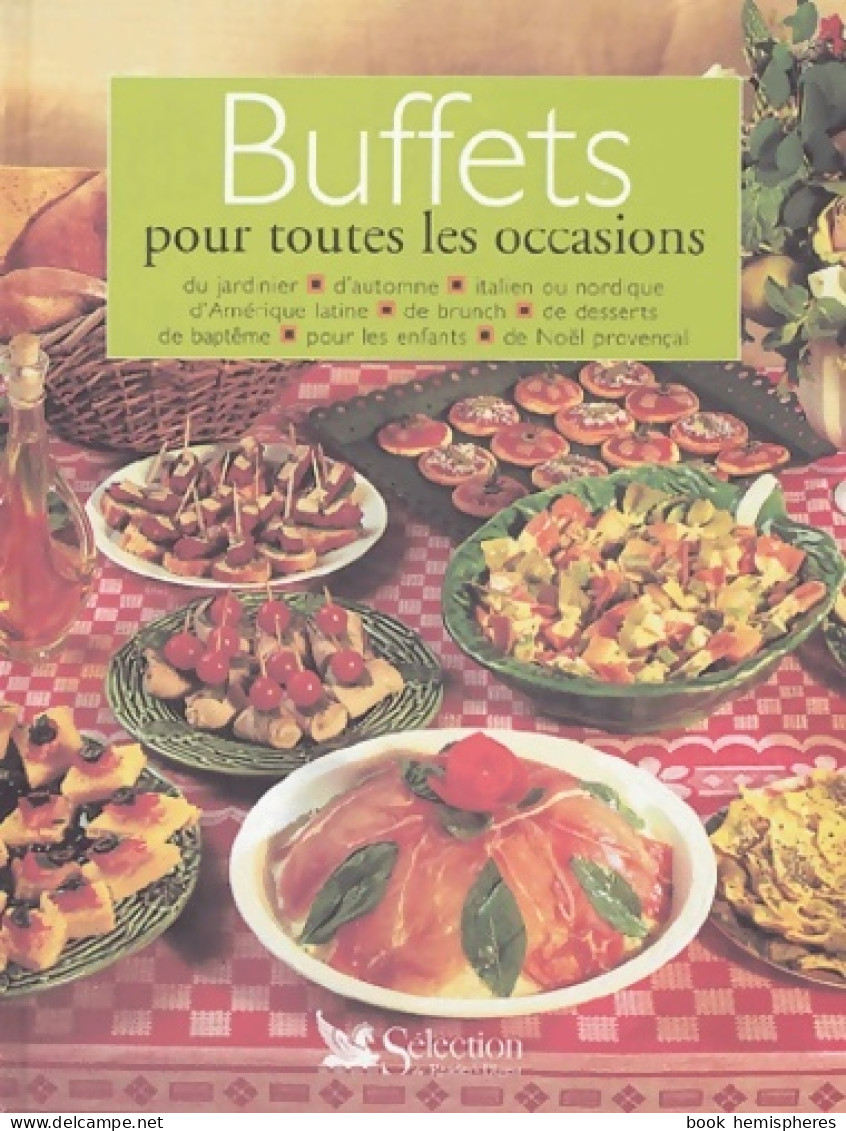 Buffets Pour Toutes Les Occasions (2004) De Marie-laure Mantoux - Gastronomía