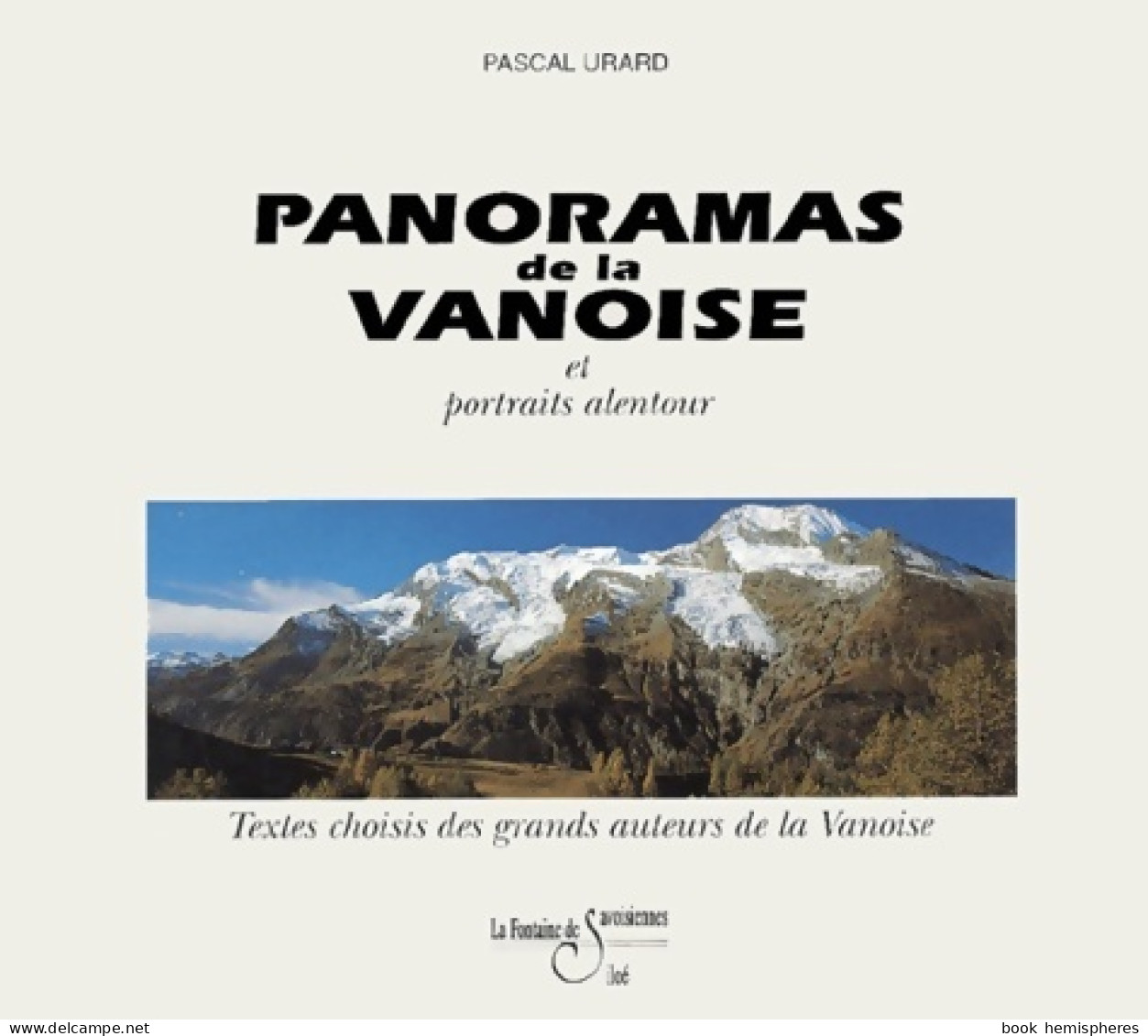 Panoramas De La Vanoise (1996) De P. Urard - Turismo