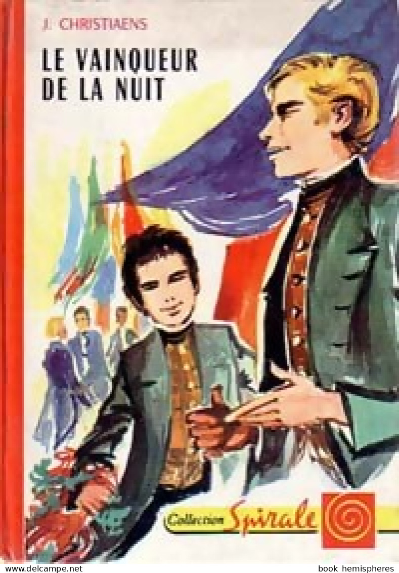 Le Vainqueur De La Nuit (1973) De Janète Christiaens - Autres & Non Classés