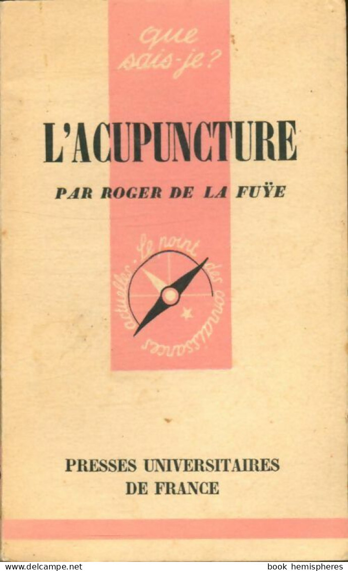 L'acupuncture (1956) De Roger De La Fuÿe - Gezondheid