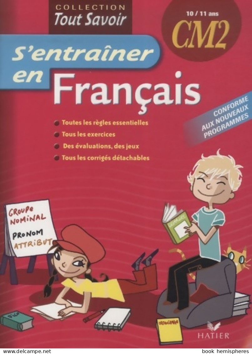 S'entraîner En Français CM2 (2008) De Jean-Michel Weber - 6-12 Years Old