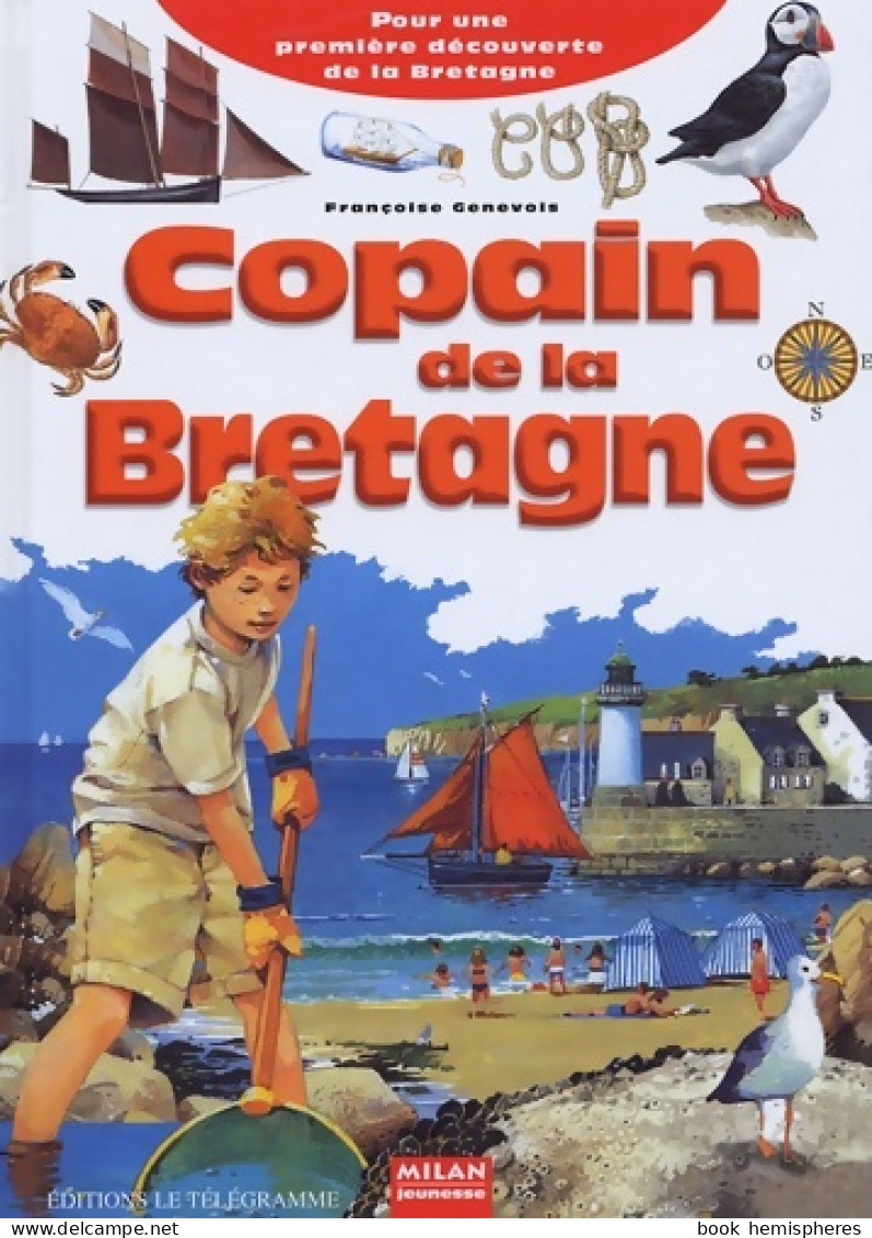 Copain De La Bretagne (2005) De Françoise Genevois - Altri & Non Classificati