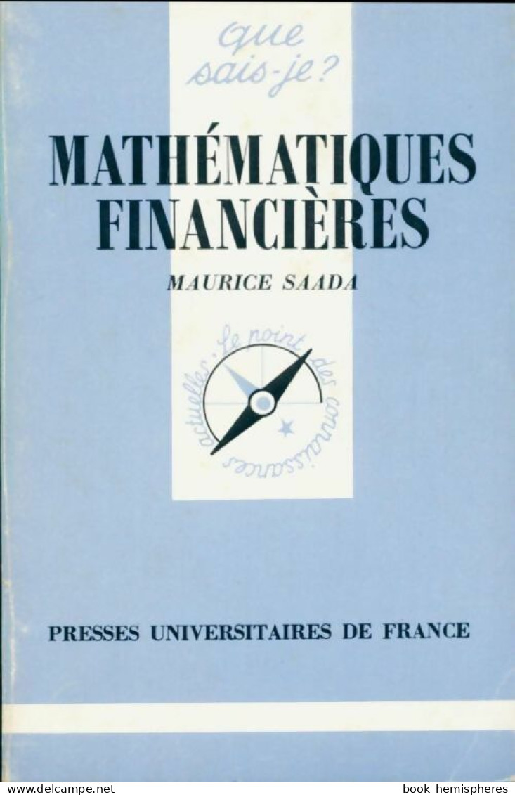 Mathématiques Financières (1985) De Maurice Saada - Handel