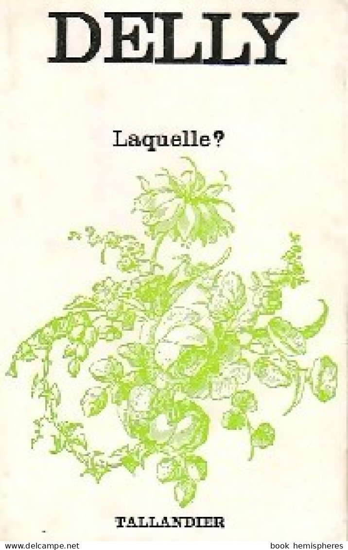 Laquelle ? (1974) De Delly - Romantique