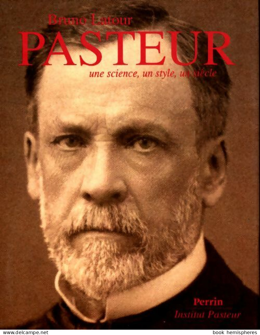 Pasteur (2006) De Bruno Latour - Wetenschap