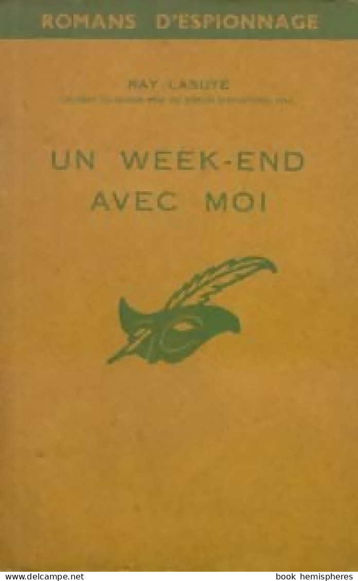 Un Week-end Avec Moi (1959) De Ray Lasuye - Antichi (ante 1960)