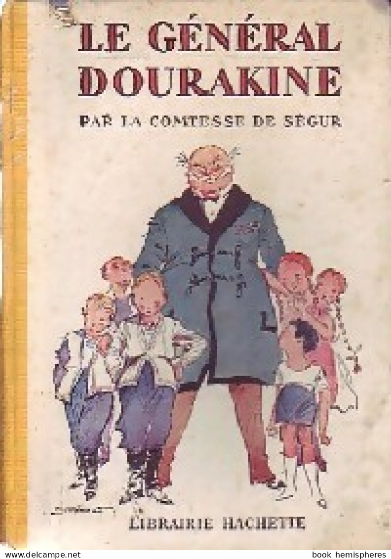 Le Général Dourakine (1946) De Comtesse De Ségur - Andere & Zonder Classificatie