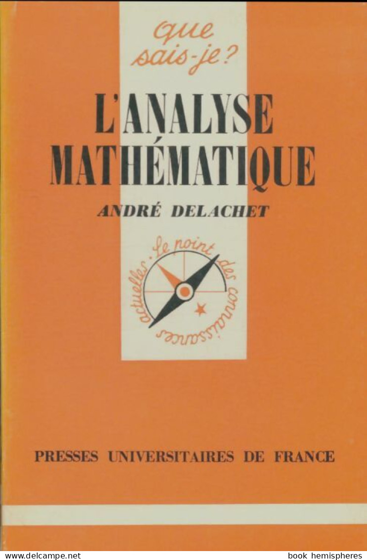 L'analyse Mathématique (1977) De André Delachet - Wissenschaft