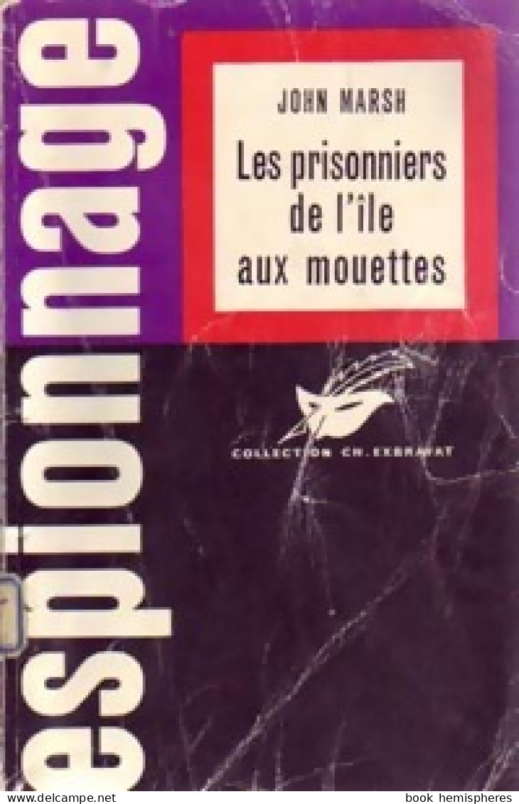 Les Prisonniers De L'île Aux Mouettes (1963) De John Marsh - Old (before 1960)
