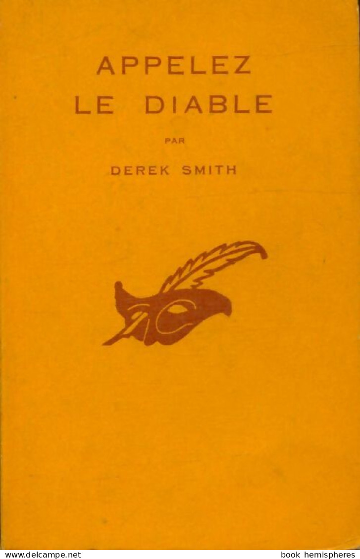 Appelez Le Diable (1956) De Derek Smith - Andere & Zonder Classificatie